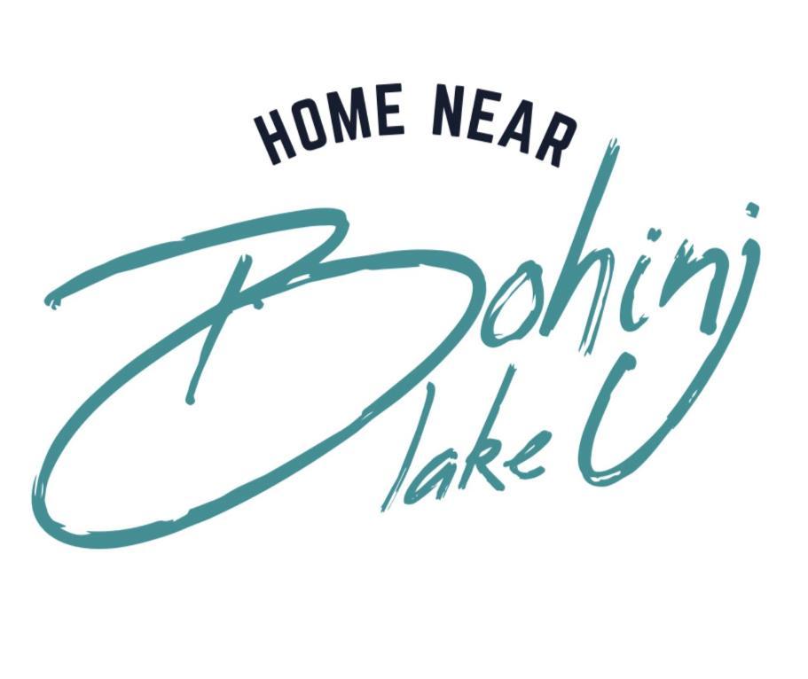 Home Near Bohinj Lake מראה חיצוני תמונה
